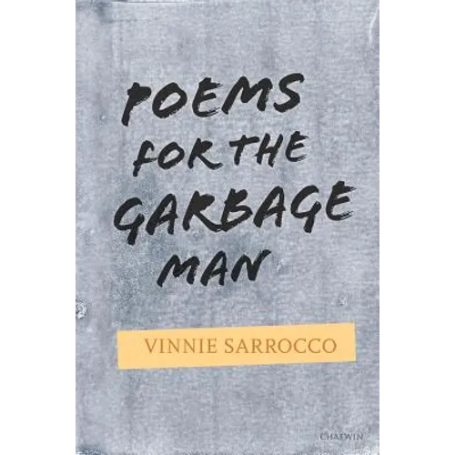 Poems for the Garbage Man