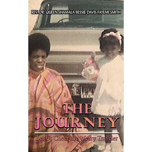 The Journey: Let Us Cheer the Weary Traveler