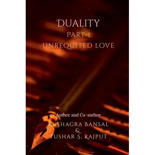 Duality- Love as reality