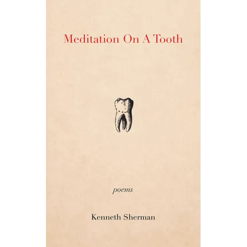 Meditation on a Tooth