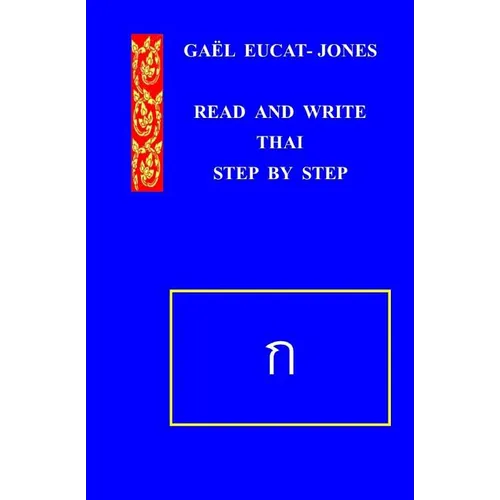 READ AND WRITE THAI Step by Step
