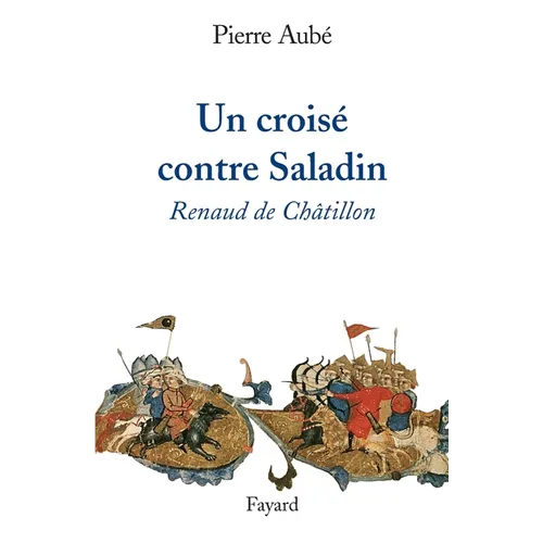 Un croisé contre Saladin