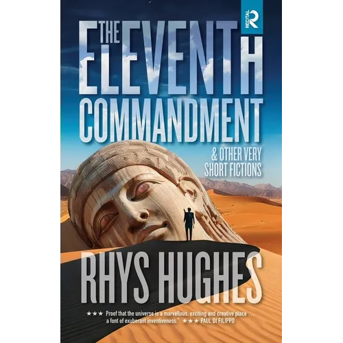 The Eleventh Commandment: and Other Very Short Fictions