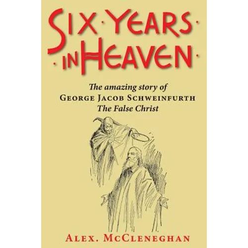 Six Years in Heaven