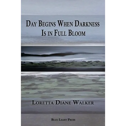 Day Begins When Darkness Is in Full Bloom