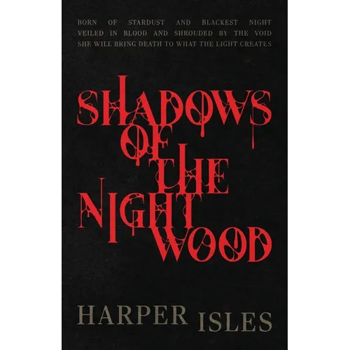 Shadows of the Nightwood