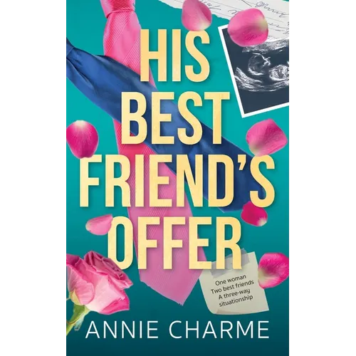His Best Friend's Offer: A Why Choose, MMF Pregnancy Romance