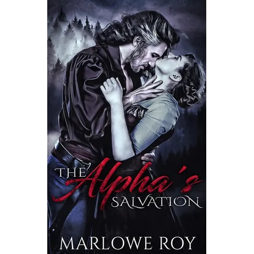 The Alpha's Salvation (The AfterEnd Omegaverse Book 1)