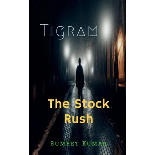 Tigram: The Stock Rush