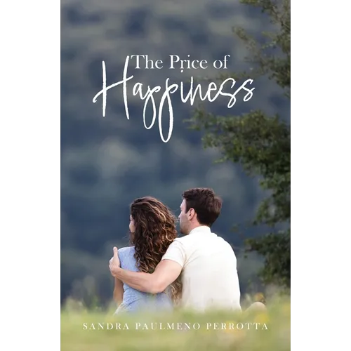 The Price of Happiness