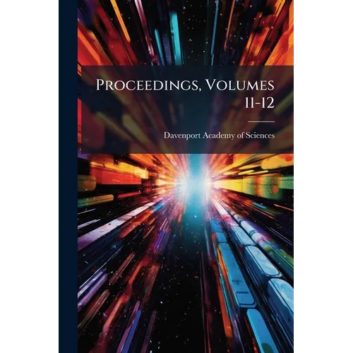 Proceedings, Volumes 11-12