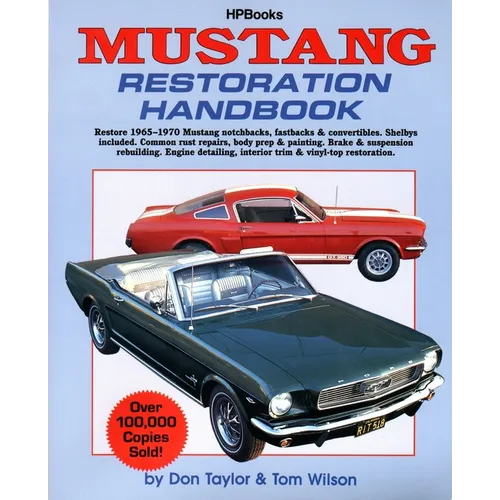 Mustang Restoration Handbook