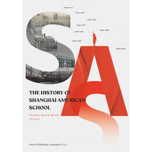 The History of Shanghai American School
