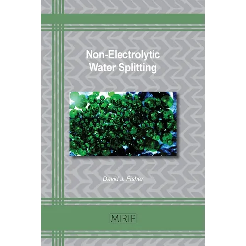 Non-Electrolytic Water Splitting