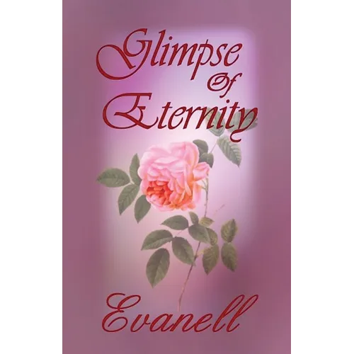 Glimpse of Eternity