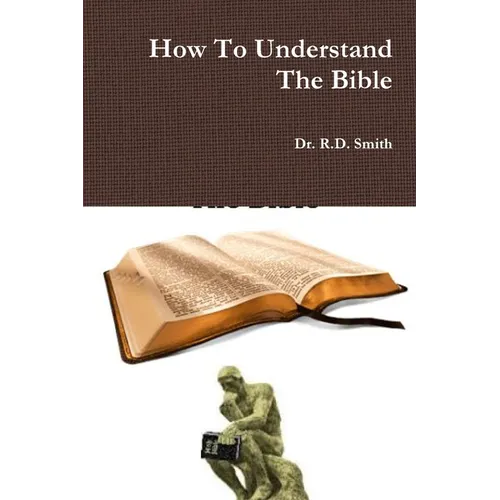 How To Understand The Bible