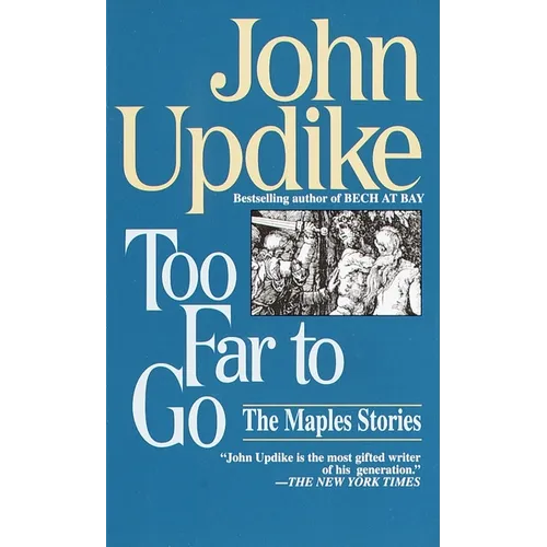 Too Far to Go: The Maples Stories