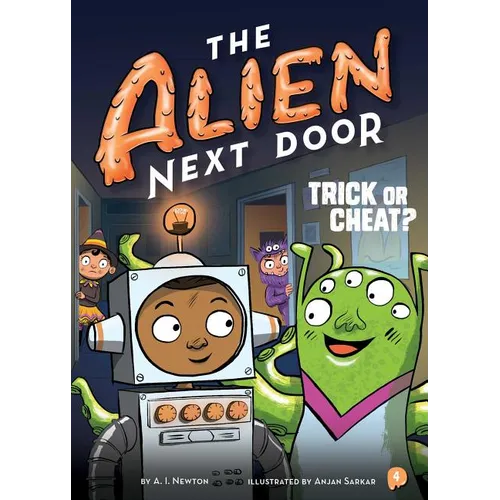 The Alien Next Door 4: Trick or Cheat?