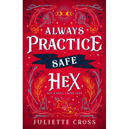 Always Practice Safe Hex: Stay a Spell Book 4