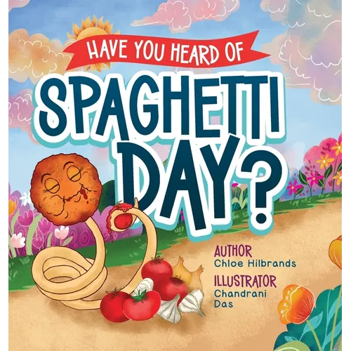 Have You Heard of Spaghetti Day?