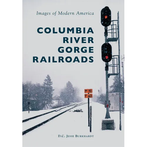 Columbia River Gorge Railroads