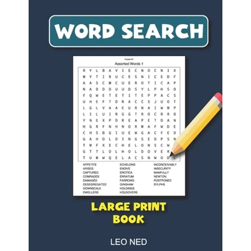Word Search Large Print Book: Word Search for Seniors Large Print word search book for adult with a huge supply of puzzles including solutions