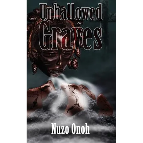 Unhallowed Graves