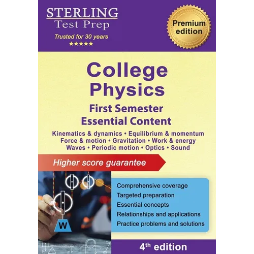 College Physics: First Semester Essential Content
