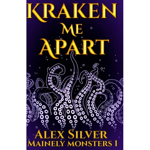 Kraken Me Apart