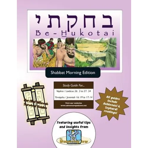 Bar/Bat Mitzvah Survival Guides: Be-Hukotai (Shabbat am)