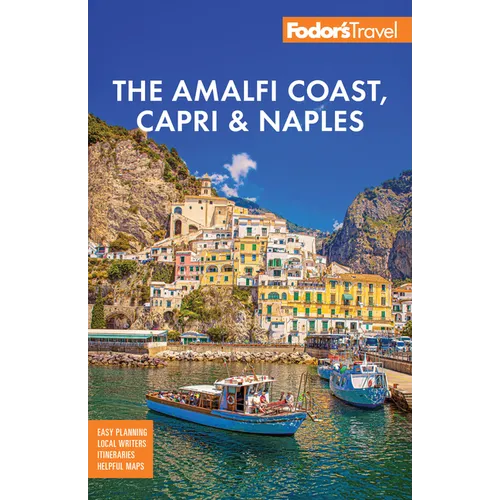 Fodor's Amalfi Coast, Capri & Naples