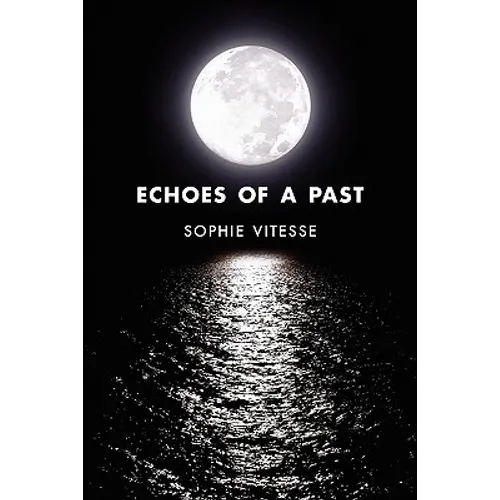 Echoes of a Past