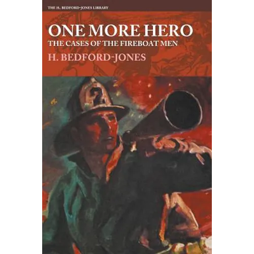 One More Hero - The Cases of the Fireboat Men