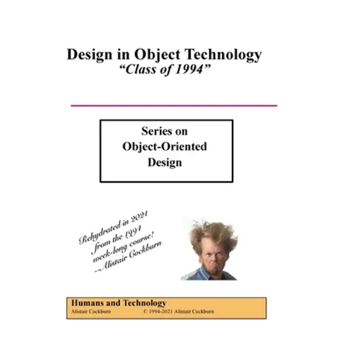 Design in Object Technology: "Class of 1994"