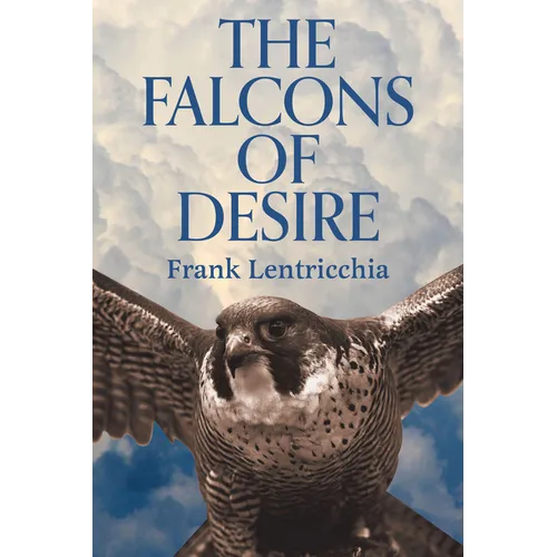 The Falcons of Desire