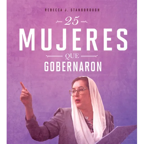 25 Mujeres Que Gobernaron