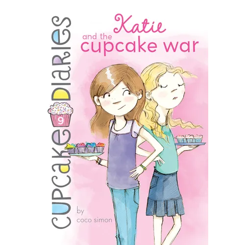 Katie and the Cupcake War: #9