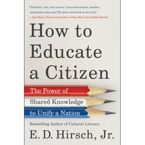 How to Educate a Citizen