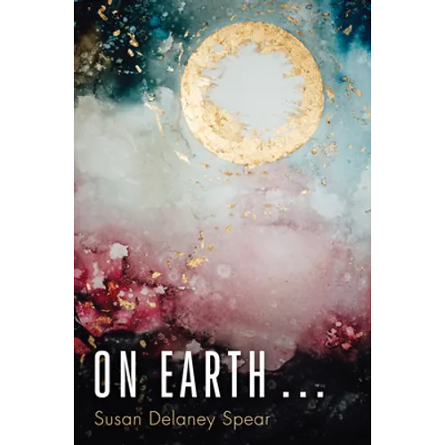 On Earth . . .
