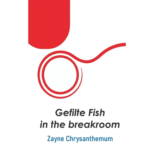 Gefilte Fish in the breakroom