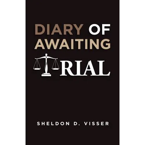 Diary of Awaiting Trial