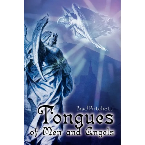 Tongues of Men and Angels