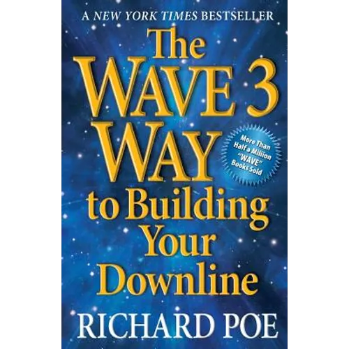 The Wave 3 Way to Building Your Downline