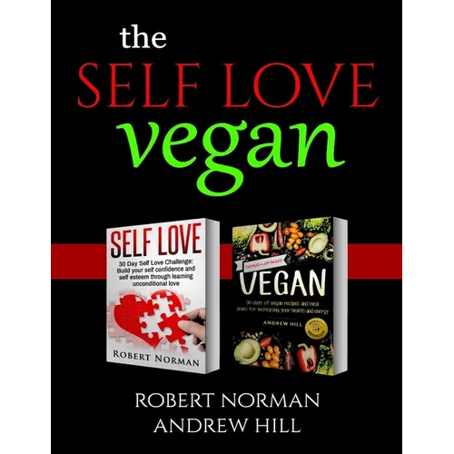 The Mindful Vegan: 2 Books in 1! Create peace in your inner world and outter world. Get Rid Of Stress In Your Life By Staying In The Moment & 30 Days