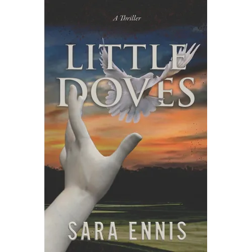 Little Doves: A thriller