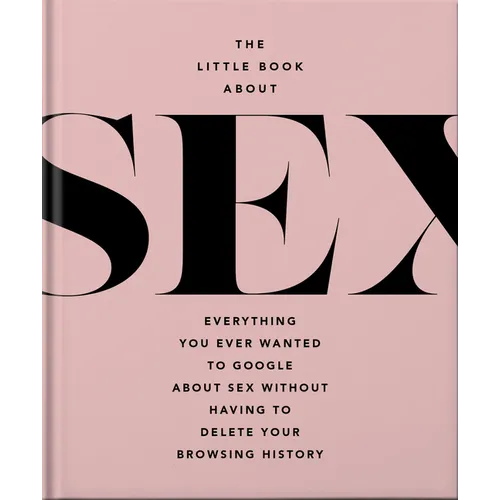 The Little Book of Sex: Naughty and Nice