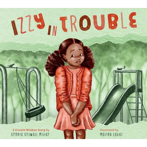 Izzy in Trouble: A Growth Mindset Story