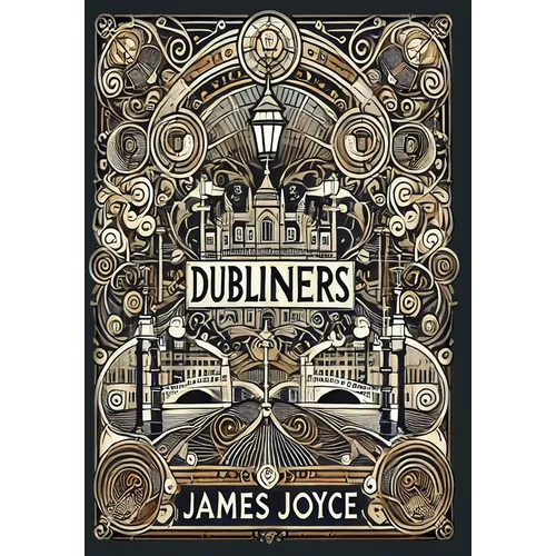 Dubliners (Collector's Edition) (Laminated Hardback with Jacket)