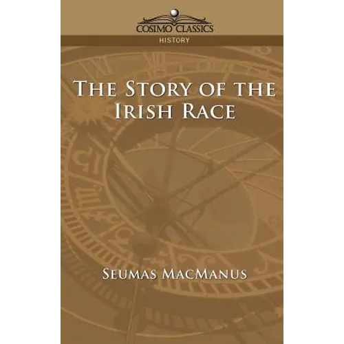The Story of the Irish Race