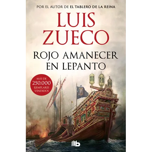 Rojo Amanecer En Lepanto / Red Dawn in Lepanto